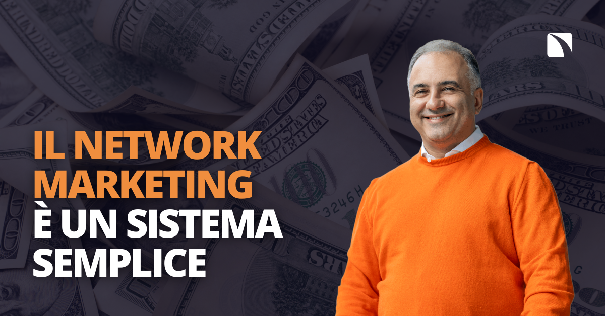 Network Marketing | Guida semplice al Marketing Multilivello